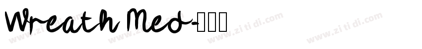 Wreath Med字体转换